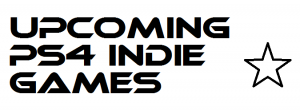 PS4 indie games 2014